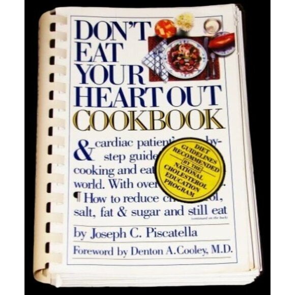 Don't Eat Your Heart Out Cookbook Paperback Cookbook by Joseph C. Piscatella - Picture 1 of 1